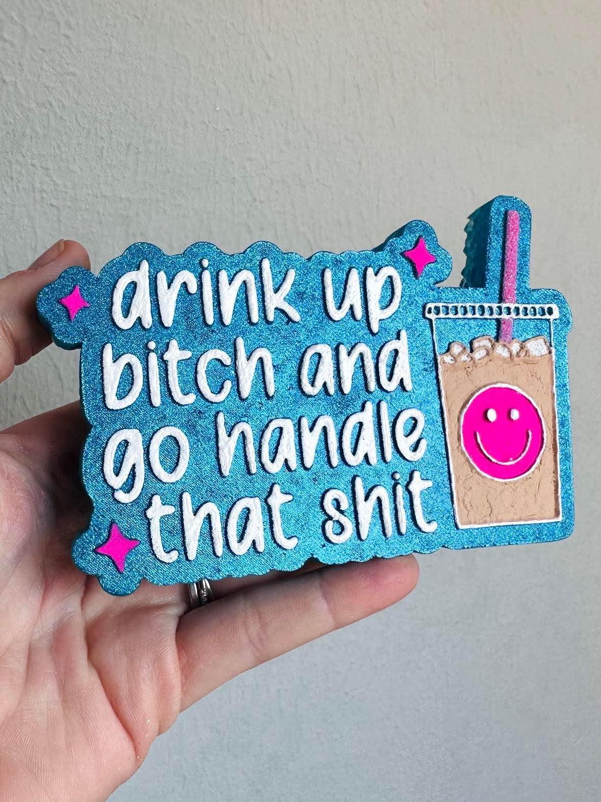 Drink Up Go Handle That - Silicone Mold