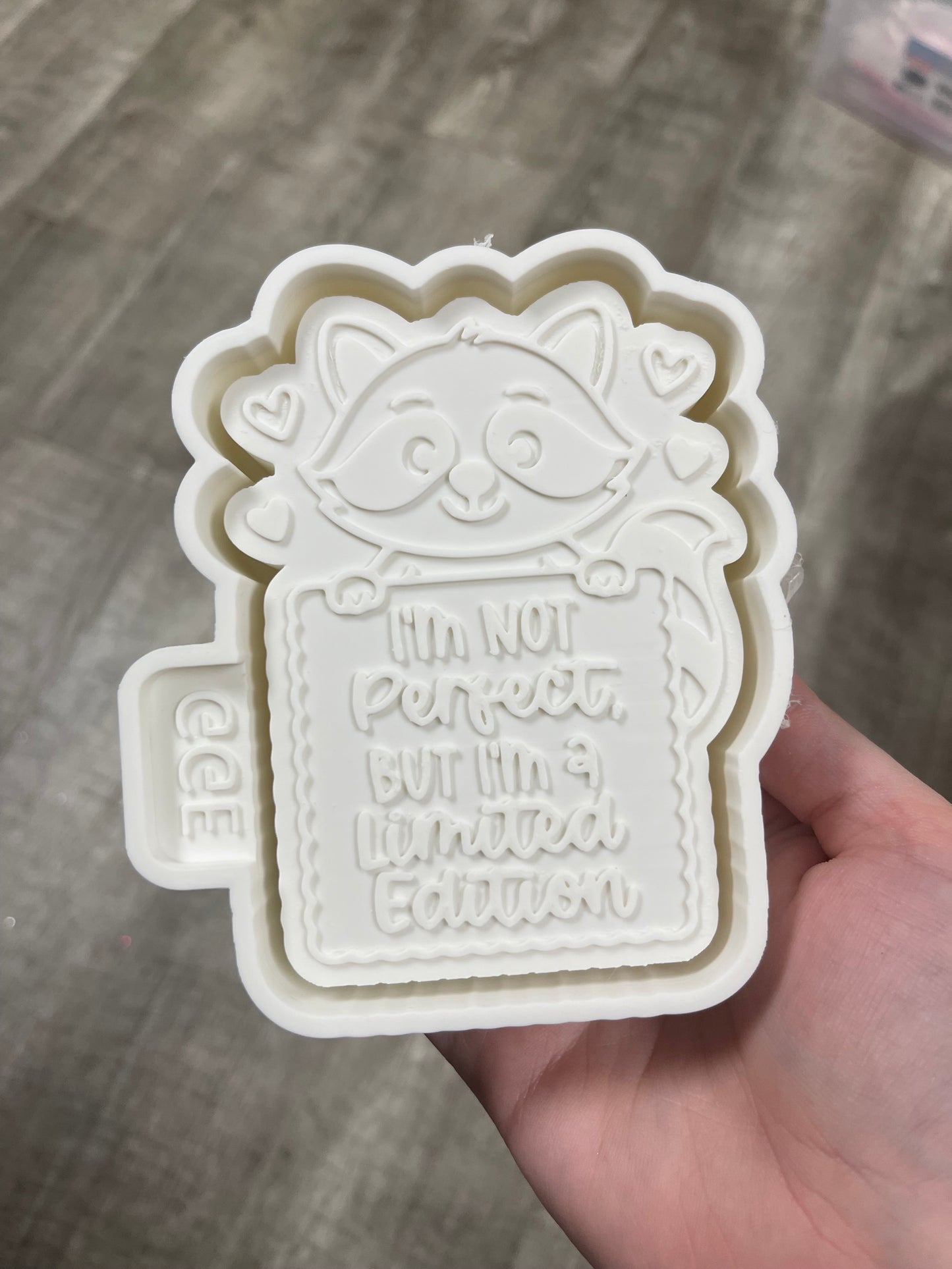 I'm Not Perfect, I'm Limited Edition - Silicone Mold
