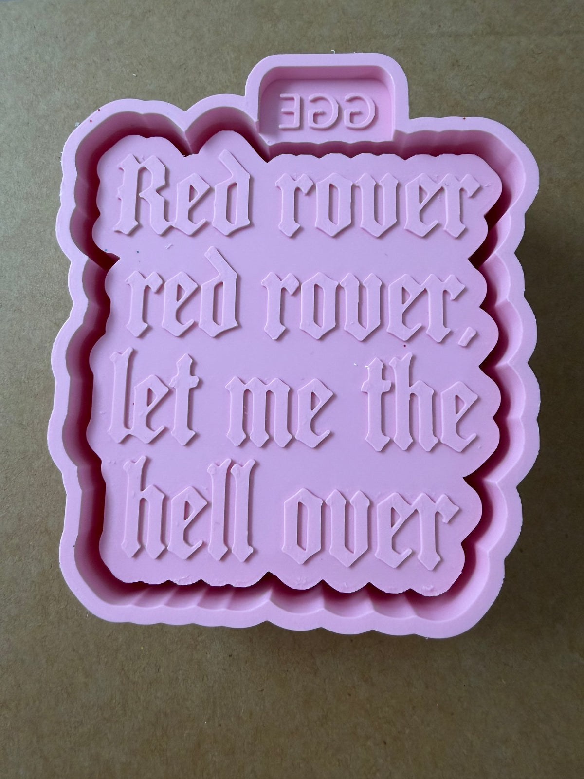 Red Rover Let Me Over (Old English Font) - Silicone Mold