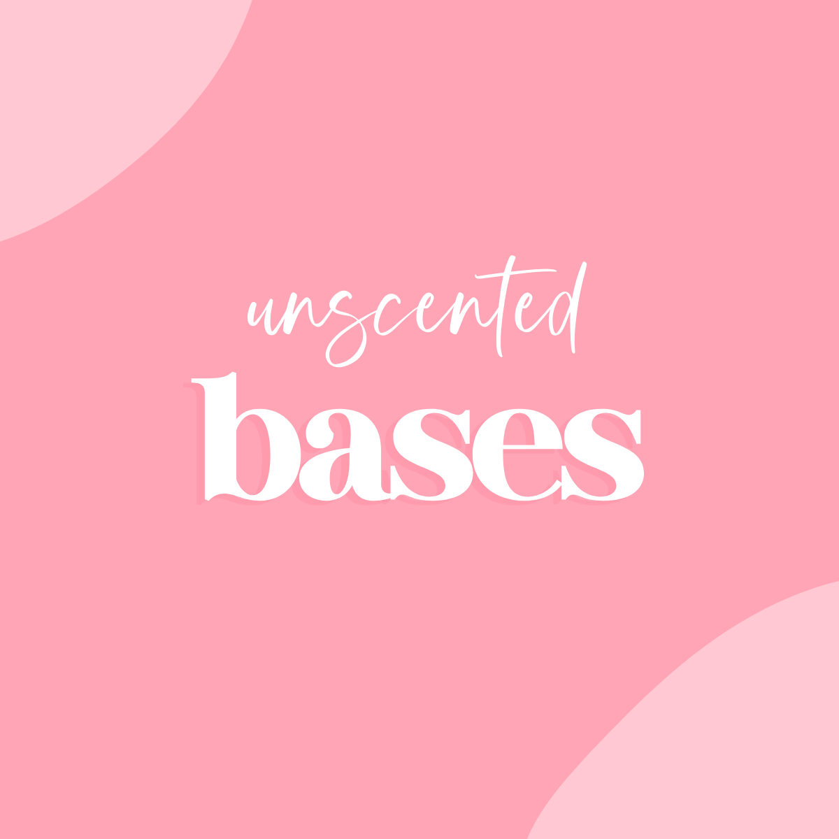 Unscented Liquid Bases