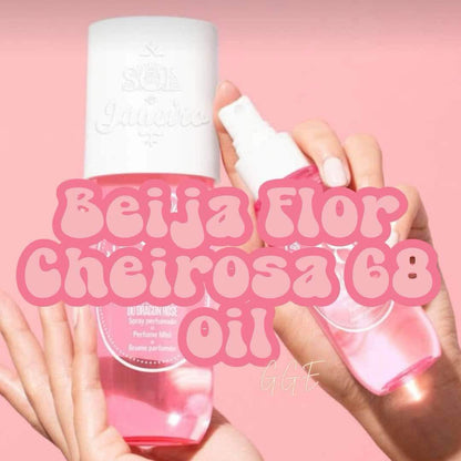 Fragrance Oil - Beija Flor Cheirosa 68