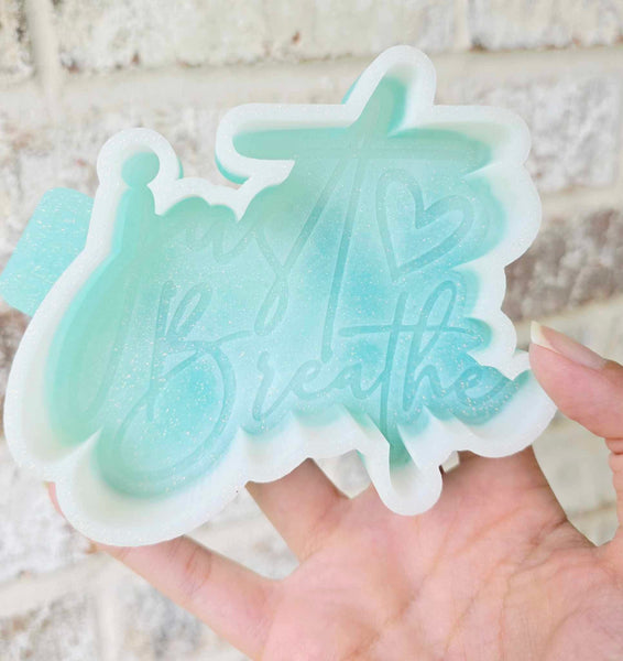 Silicone Mold: Just Breathe (GGE EXCLUSIVE)