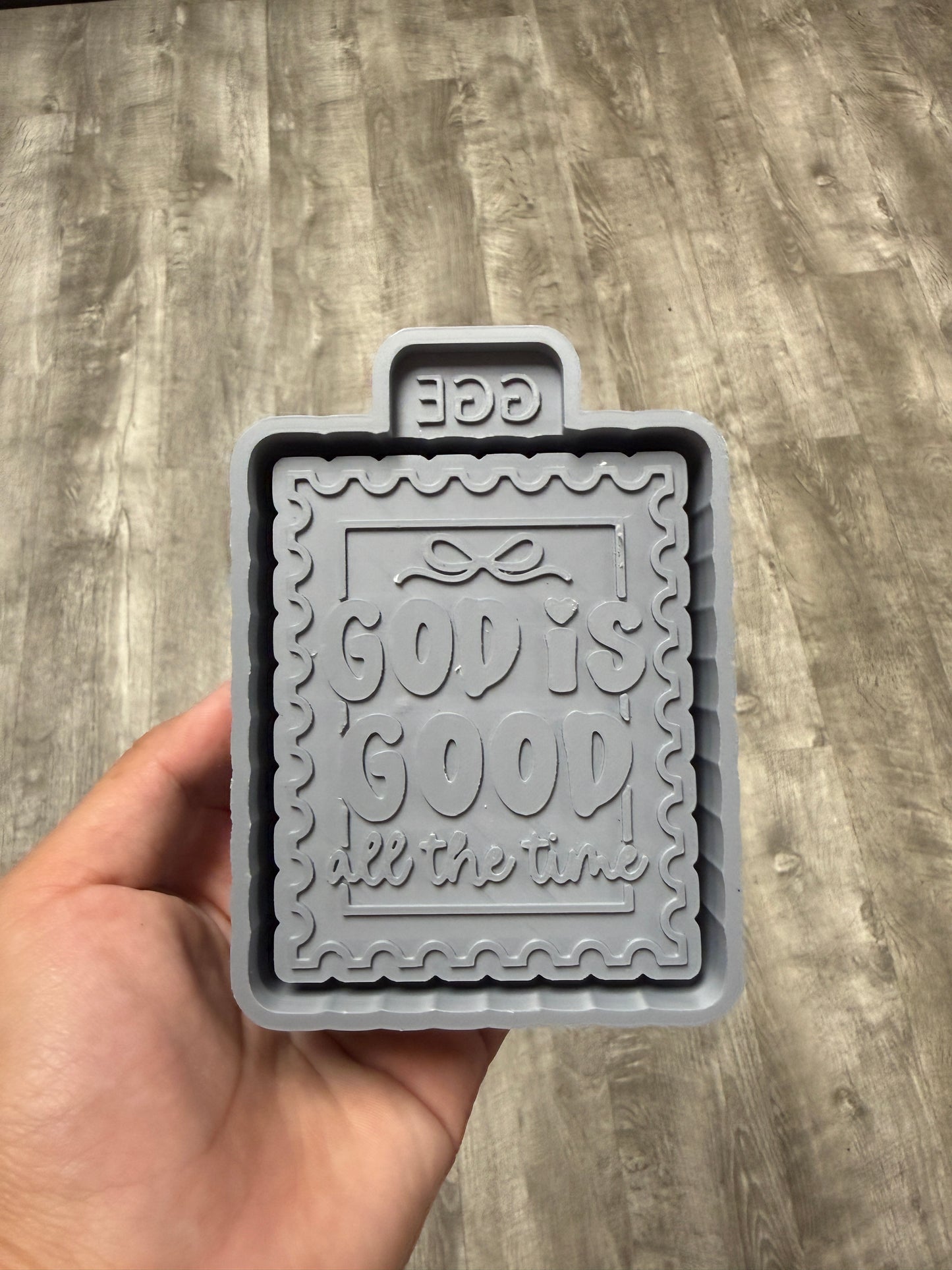 God Is Good All the Time Stamp Frame - Silicone Mold