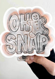 Silicone Mold: Oh Snap