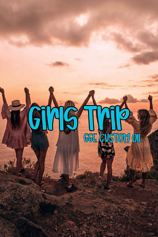 Custom Fragrance Oil - Girls Trip