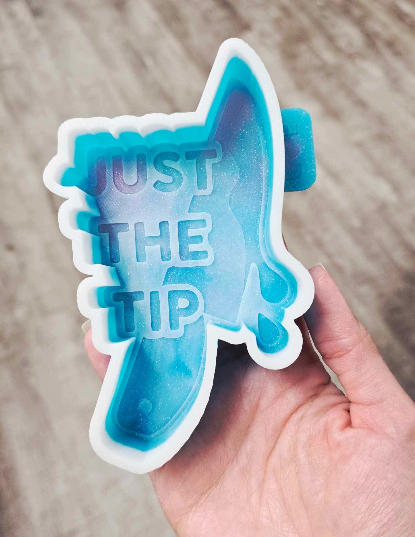 Just the Tip - Silicone Mold