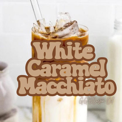 Custom Fragrance Oil - White Caramel Macchiato