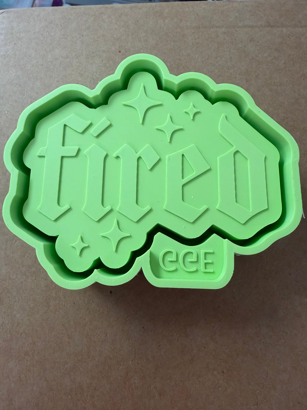 Fired (Old English Font) - Silicone Mold