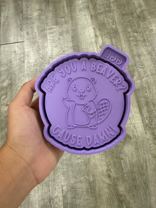 Are you a Beaver? (GGE EXCLUSIVE) - Silicone Mold (Copy)