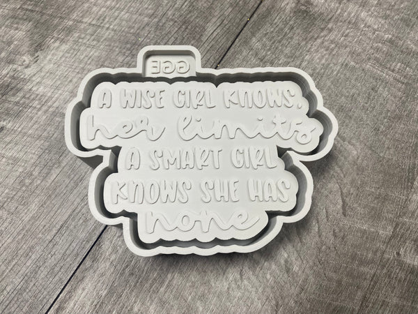 Silicone Mold - A Smart Girl Knows