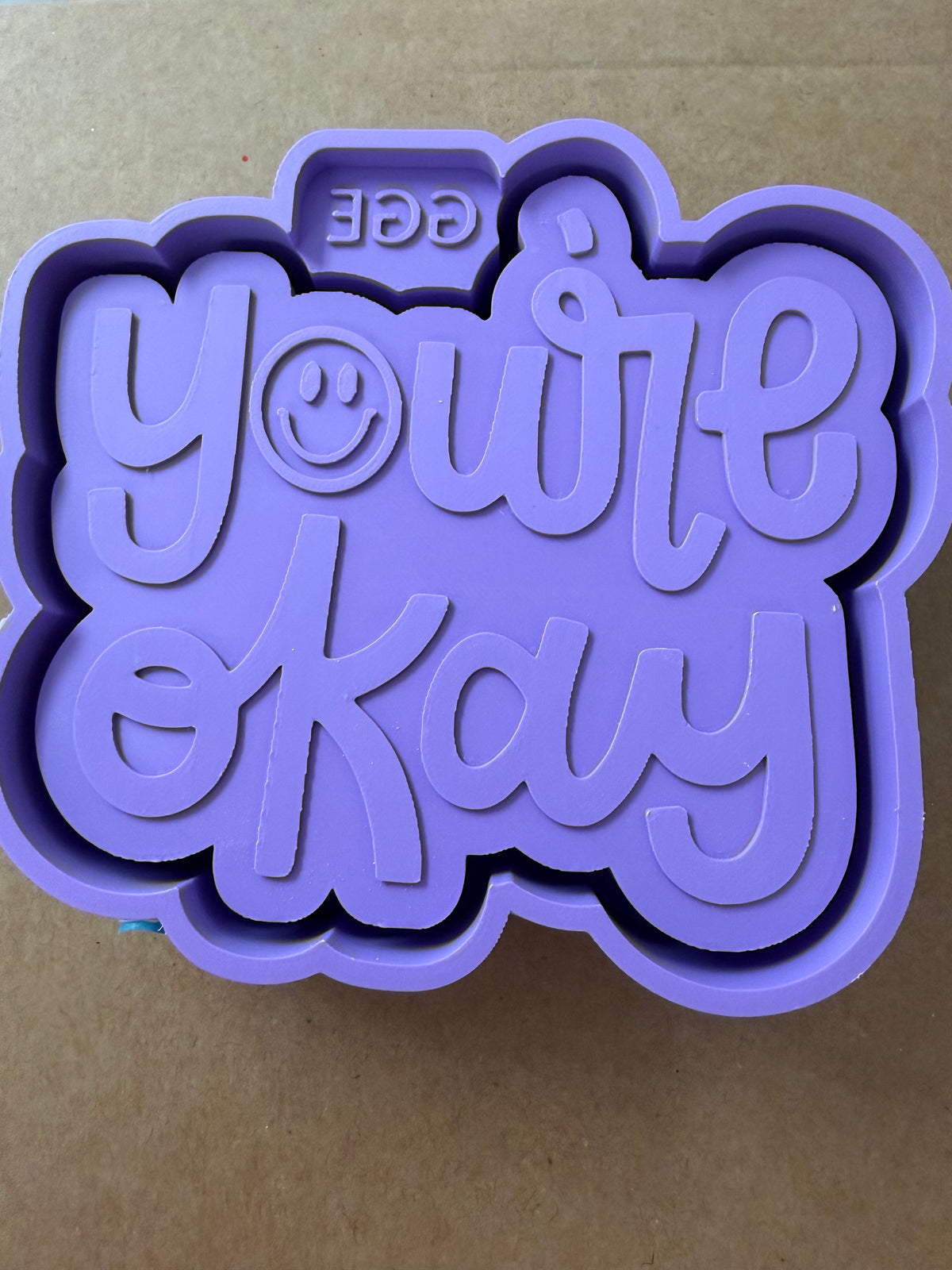 You’re Okay - Silicone Mold