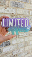Silicone Mold: Limited Edition