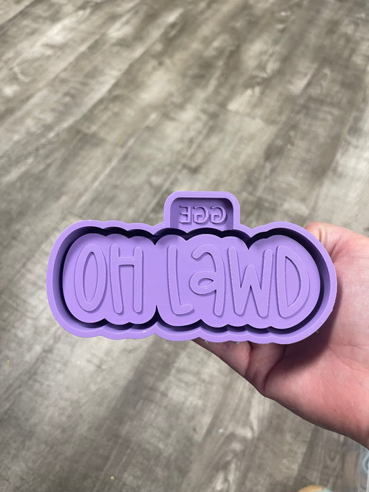 Oh Lawd - Silicone Mold