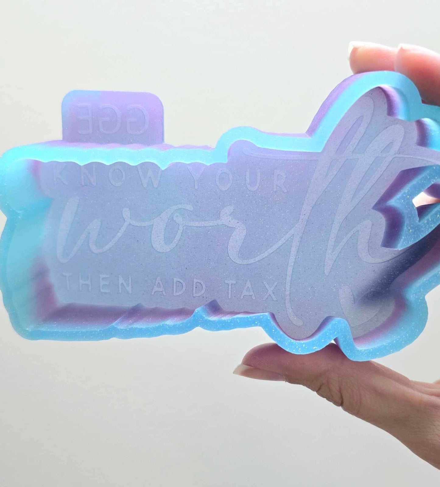 Know Your Worth - Silicone Mold
