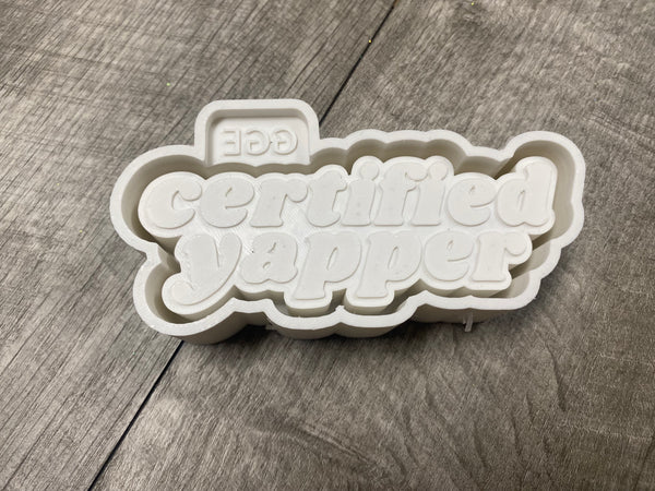 Silicone Mold - Certified Yapper