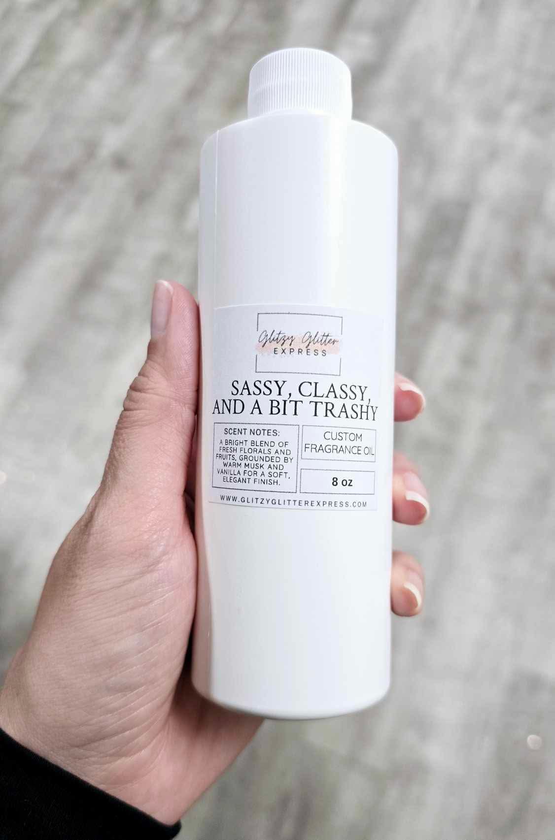 Custom Fragrance Oil - Sassy, Classy & A Bit Trashy