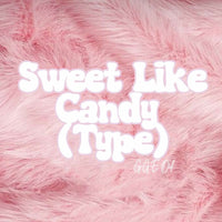 Luxury Fragrance Oil - Sweet Like Candy (type)