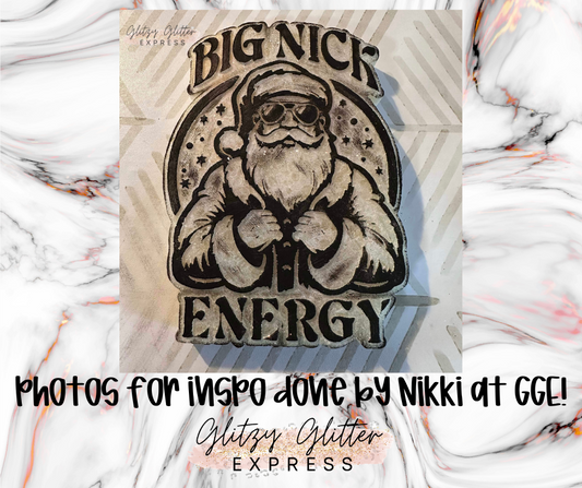 Big Nick Energy - Silicone Mold