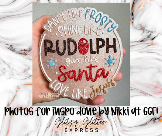 Dance Like Rudolph - Silicone Mold