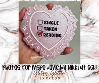 Silicone Mold: Single Taken Reading