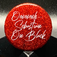 Fine Holographic: Ooohhh...Sebastian