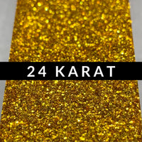 Fine Metallic: 24 Karat