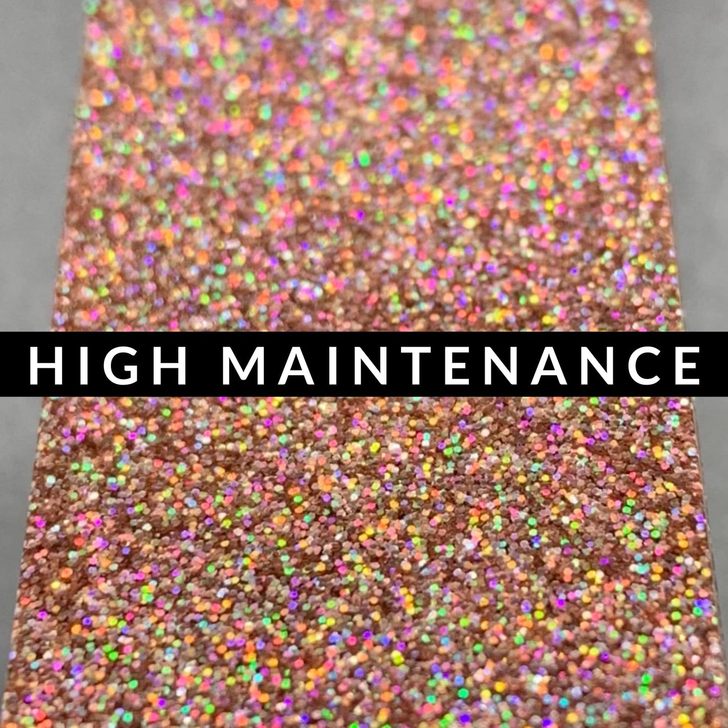 Fine Holographic: High Maintenance