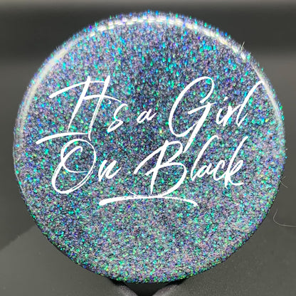 Fine Iridescent: It’s a girl