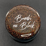 Fine Holographic: Bambi